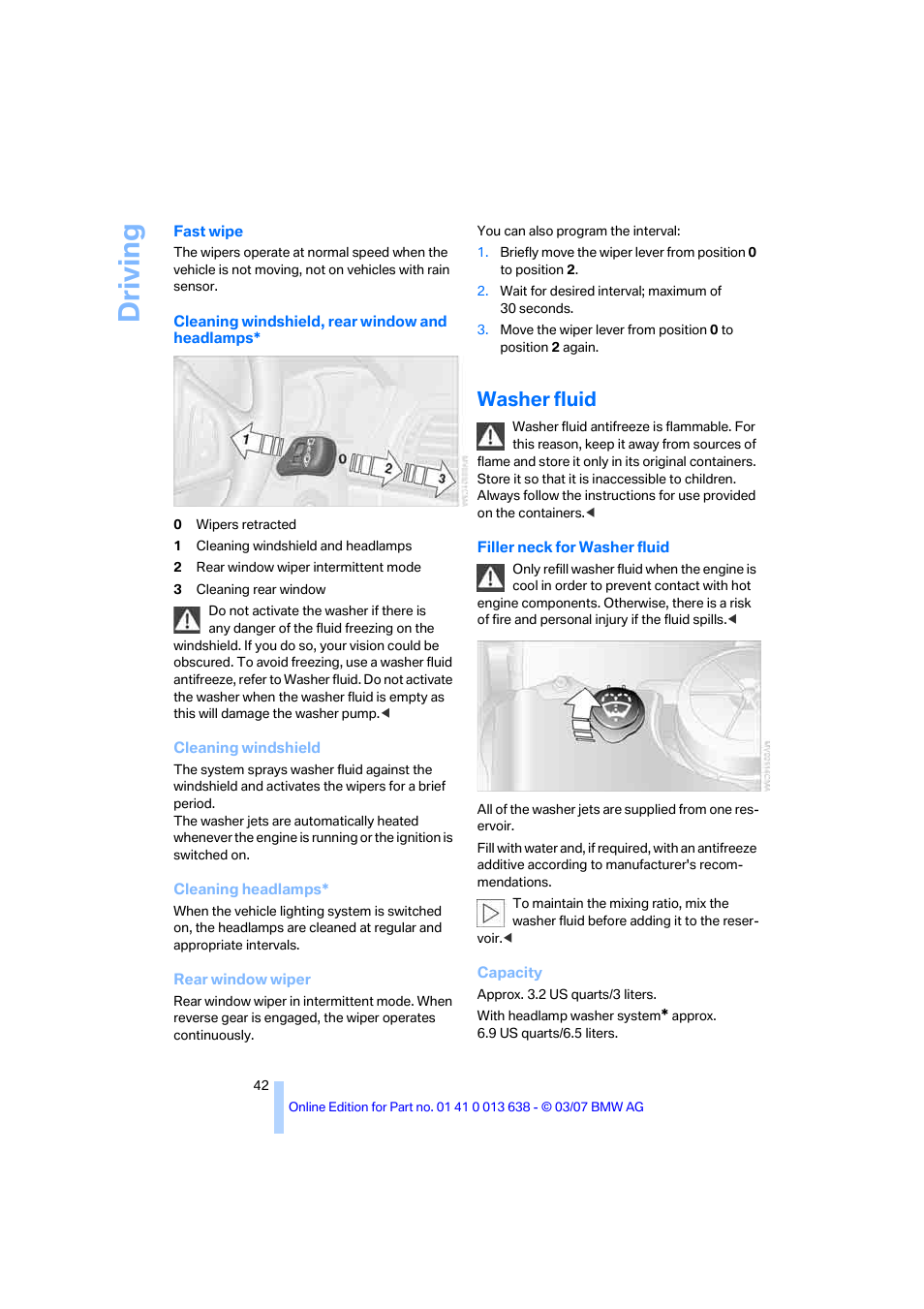 Washer fluid, Driving | BMW X3 3.0si SAV 2007 User Manual | Page 44 / 139