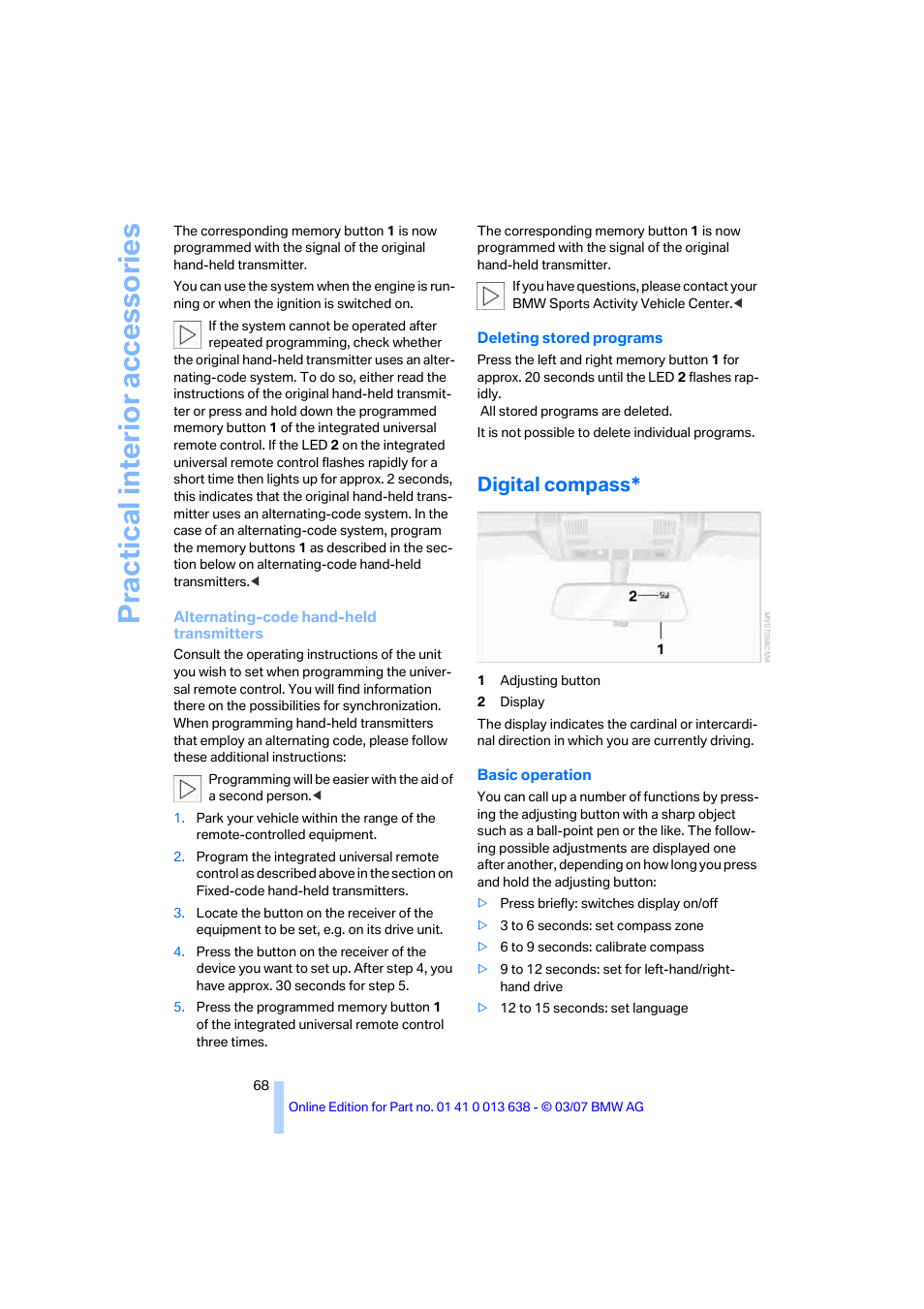 Digital compass, Practical interi or acc ess orie s | BMW X3 3.0si SAV 2007 User Manual | Page 70 / 139