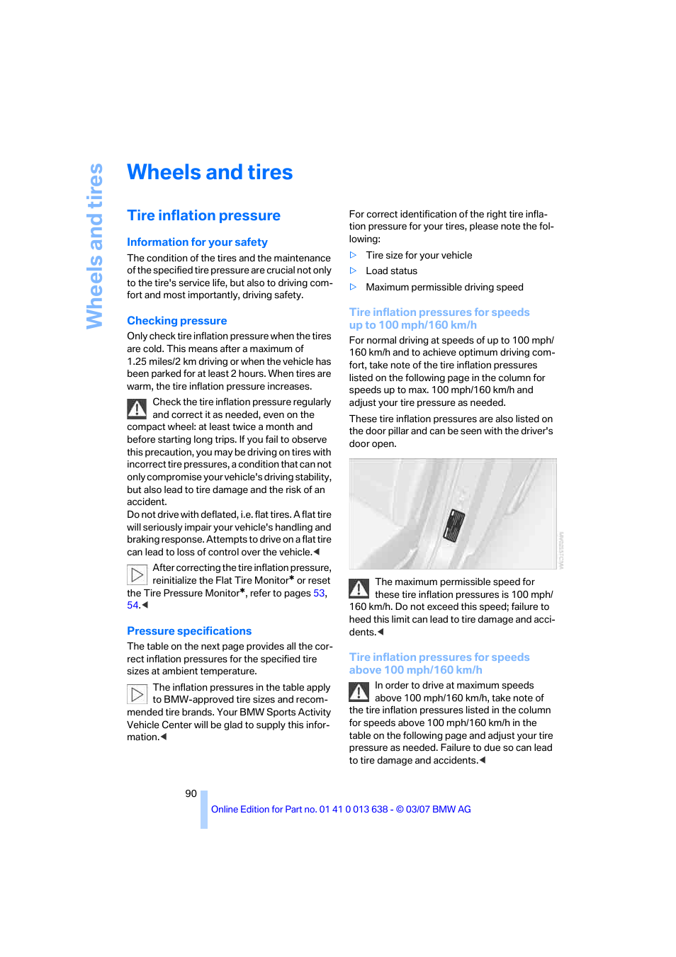 Wheels and tires, Tire inflation pressure, Wh eels and tire s | BMW X3 3.0si SAV 2007 User Manual | Page 92 / 139