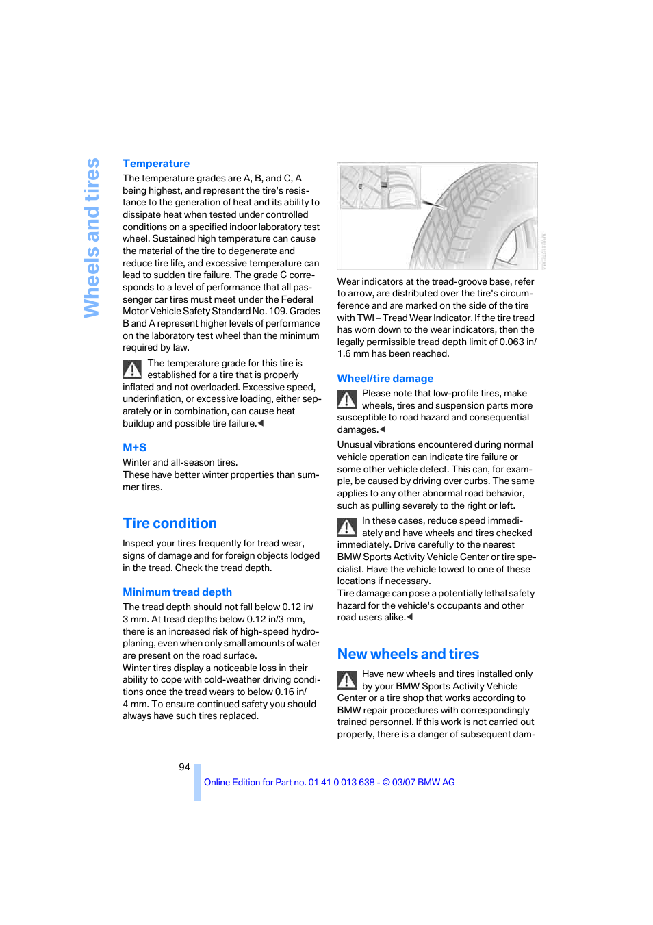 Tire condition, New wheels and tires, Wh eels and tire s | BMW X3 3.0si SAV 2007 User Manual | Page 96 / 139