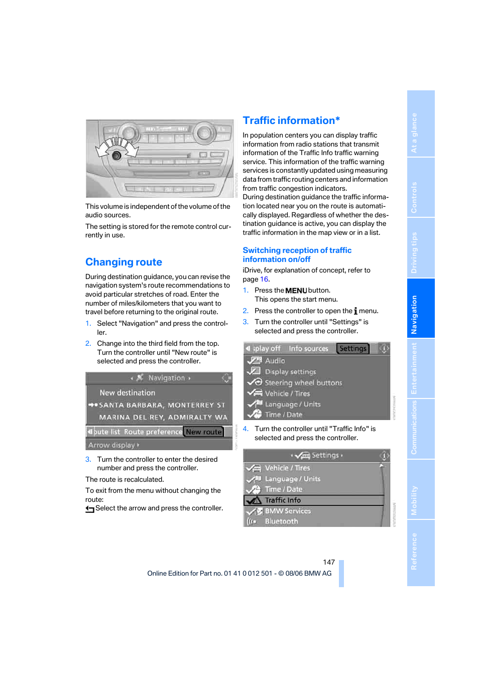 Changing route, Traffic information | BMW X5 3.0si SAV 2007 User Manual | Page 149 / 272