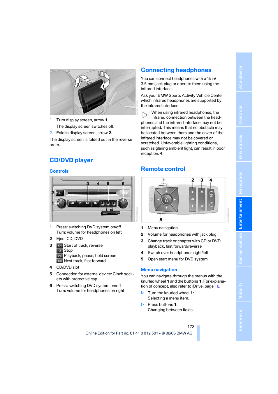 Cd/dvd player, Connecting headphones, Remote control | BMW X5 3.0si SAV 2007 User Manual | Page 175 / 272