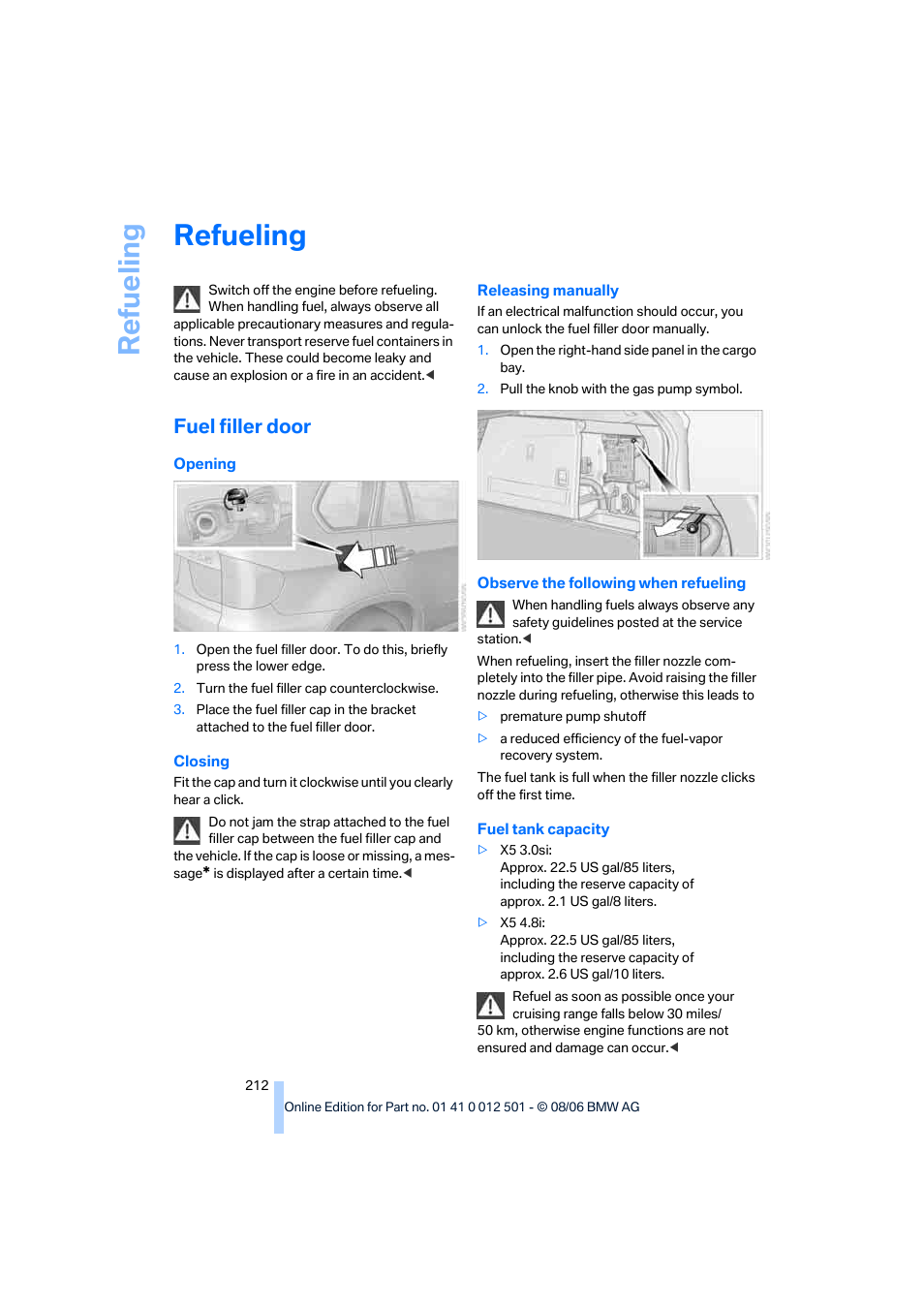 Refueling, Fuel filler door, Lity | Re fueling | BMW X5 3.0si SAV 2007 User Manual | Page 214 / 272