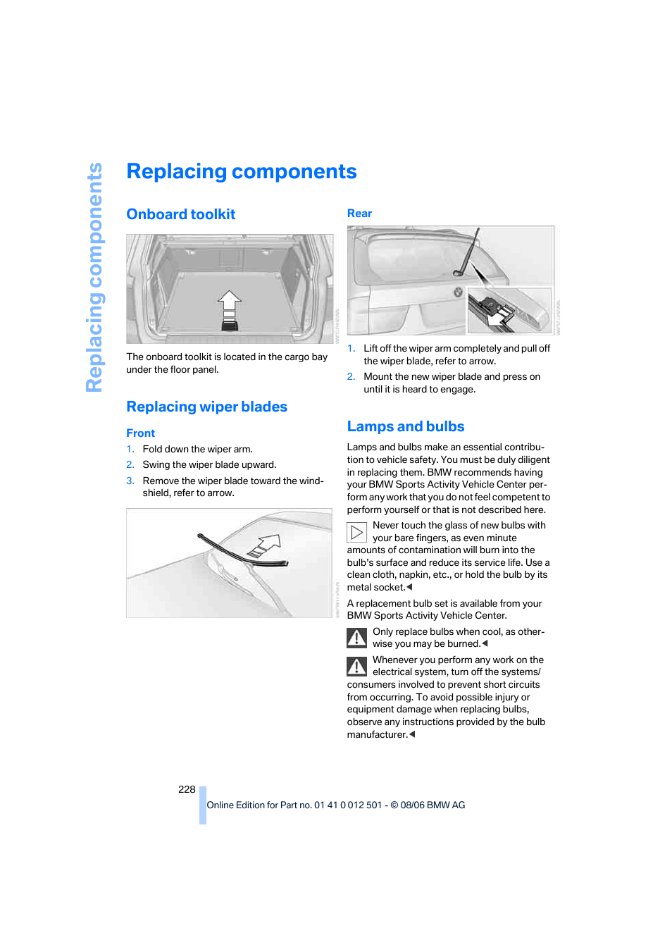 Replacing components, Onboard toolkit, Replacing wiper blades | Lamps and bulbs | BMW X5 3.0si SAV 2007 User Manual | Page 230 / 272