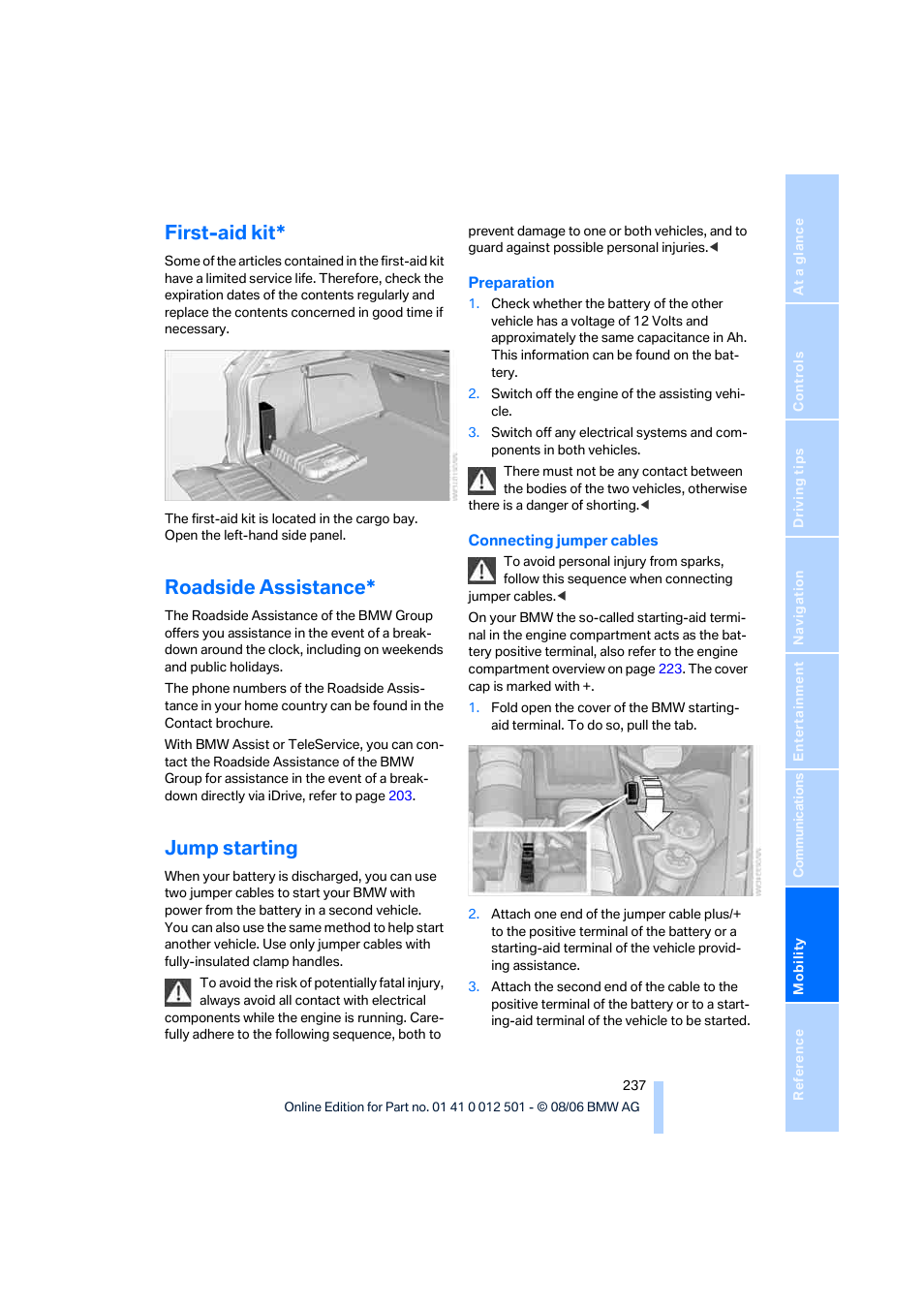 First-aid kit, Roadside assistance, Jump starting | BMW X5 3.0si SAV 2007 User Manual | Page 239 / 272