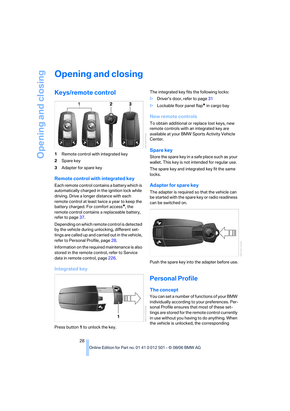 Opening and closing, Keys/remote control, Personal profile | BMW X5 3.0si SAV 2007 User Manual | Page 30 / 272