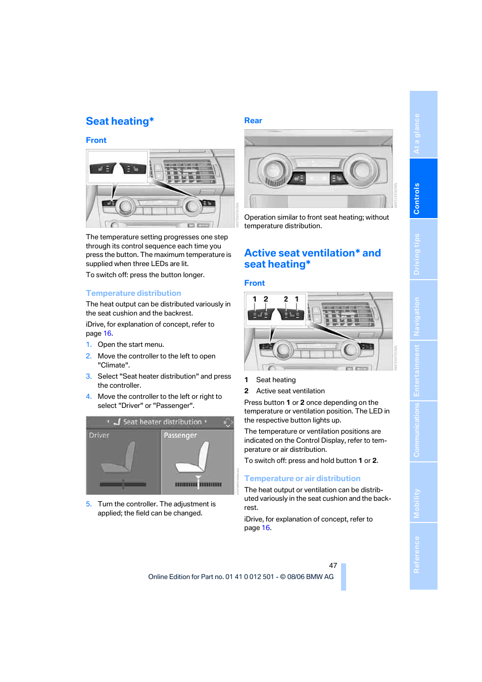 Seat heating, Active seat ventilation* and seat heating | BMW X5 3.0si SAV 2007 User Manual | Page 49 / 272