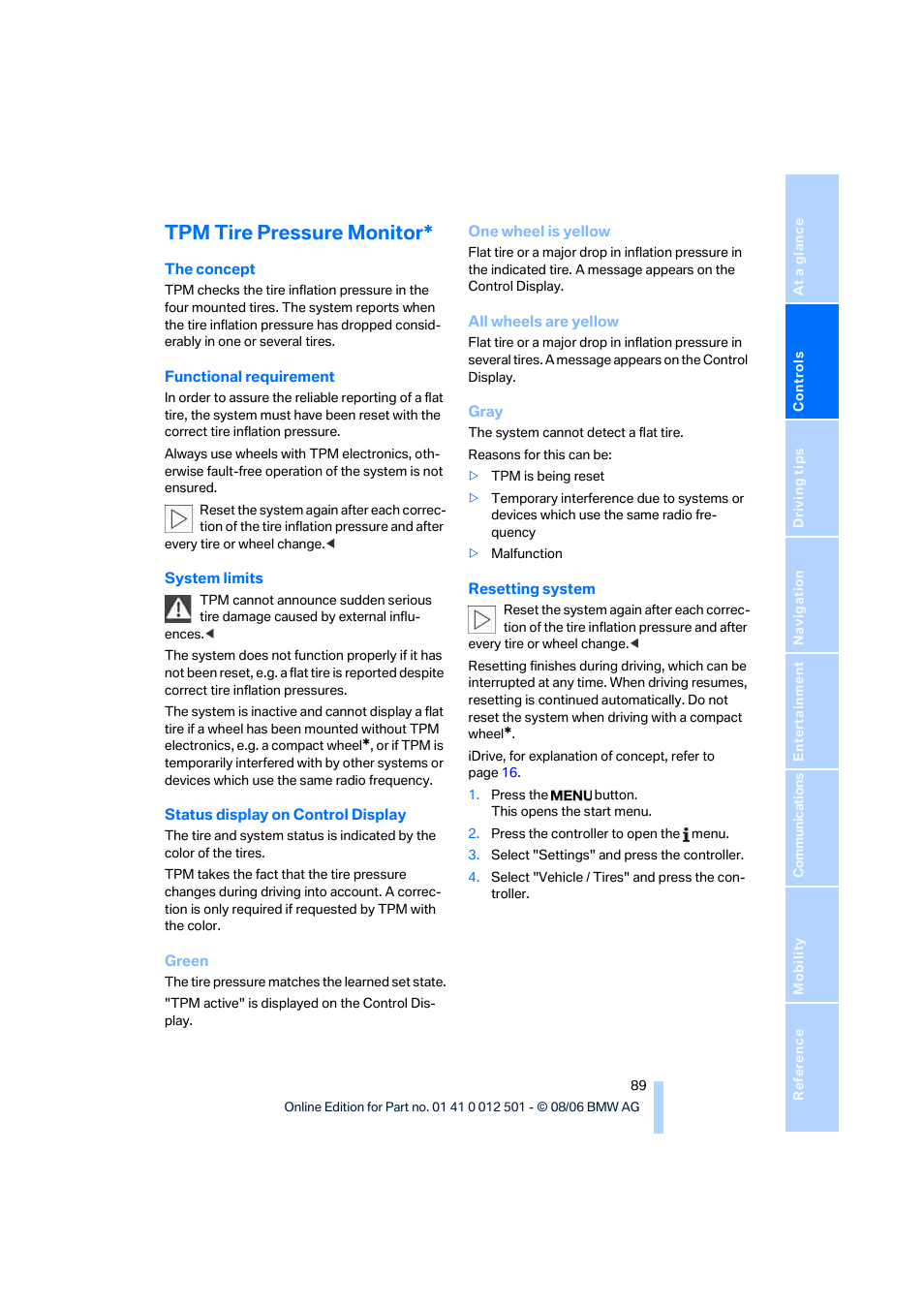 Tpm tire pressure monitor | BMW X5 3.0si SAV 2007 User Manual | Page 91 / 272