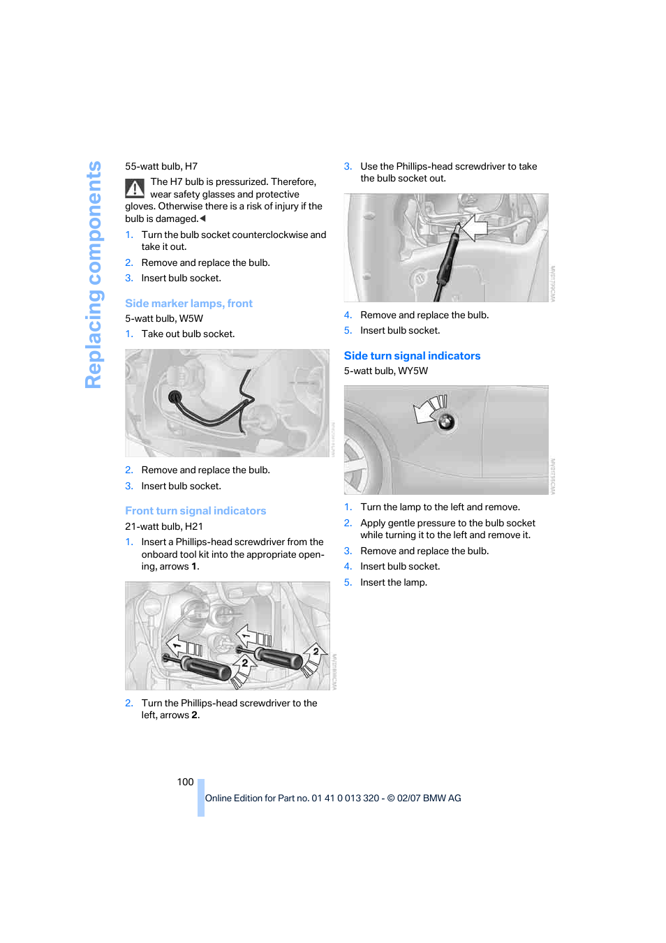 Replacing components | BMW Z4 Roadster 3.0si 2007 User Manual | Page 102 / 132