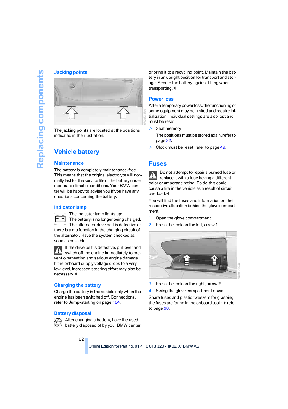 Vehicle battery, Fuses, Replacing components | BMW Z4 Roadster 3.0si 2007 User Manual | Page 104 / 132