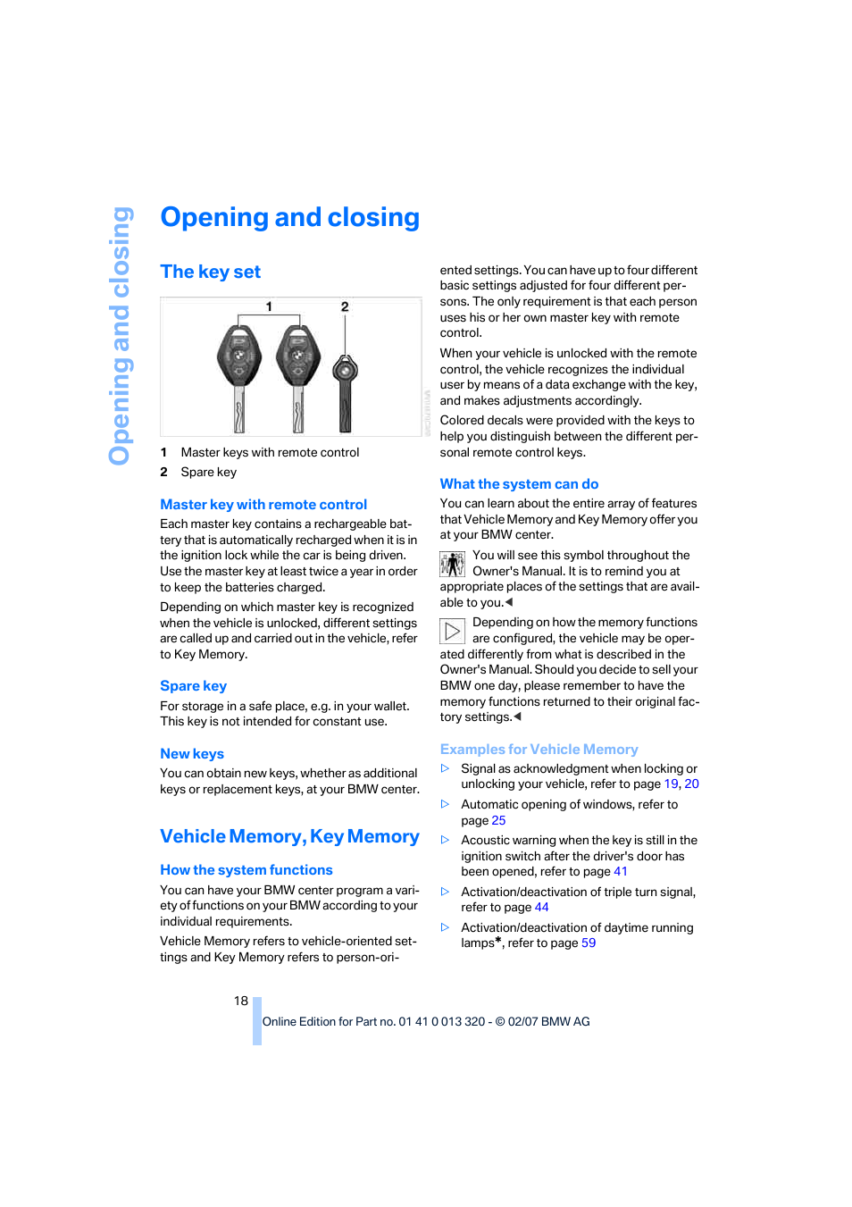 Opening and closing, The key set, Vehicle memory, key memory | BMW Z4 Roadster 3.0si 2007 User Manual | Page 20 / 132