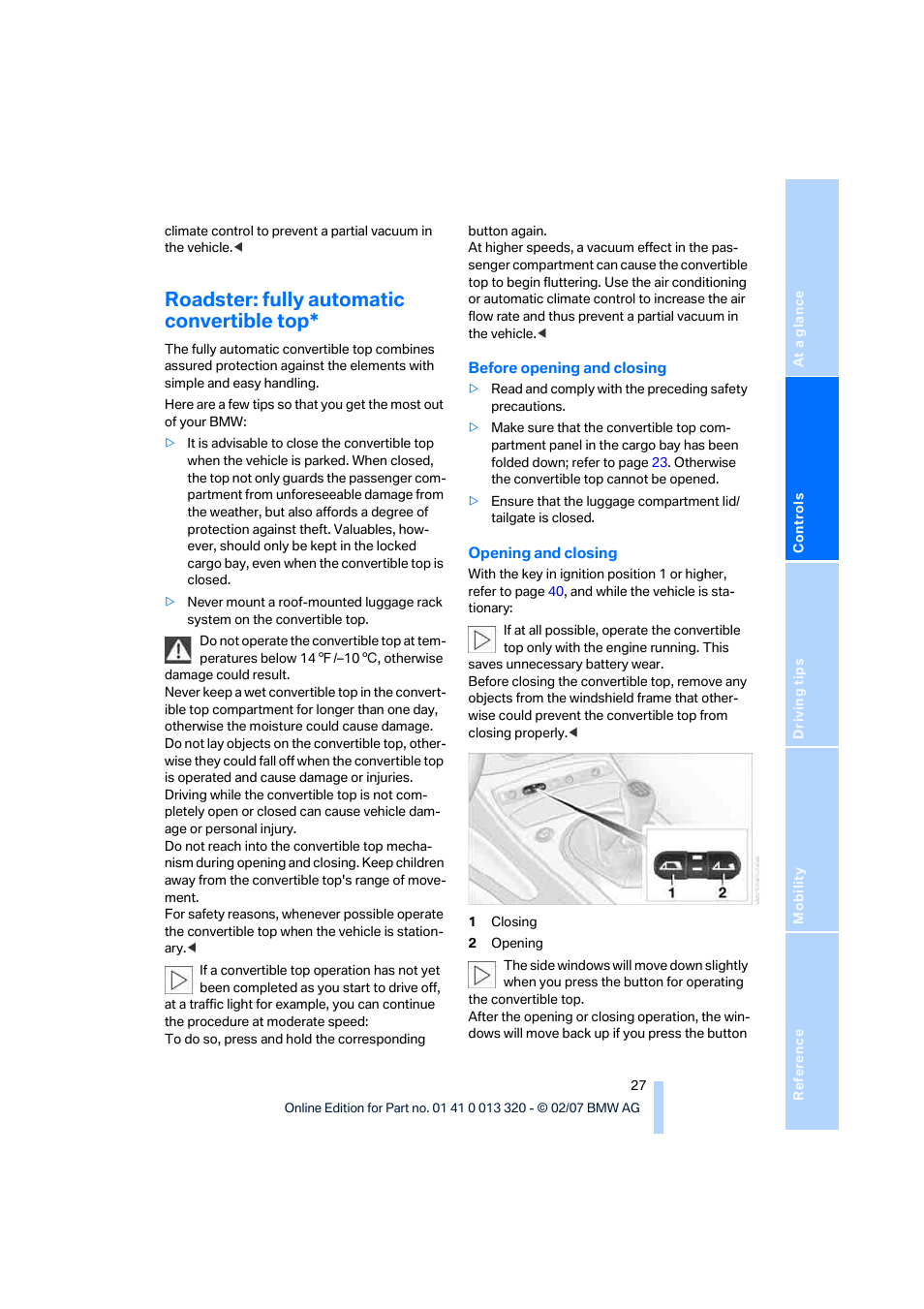 Roadster: fully automatic convertible top | BMW Z4 Roadster 3.0si 2007 User Manual | Page 29 / 132