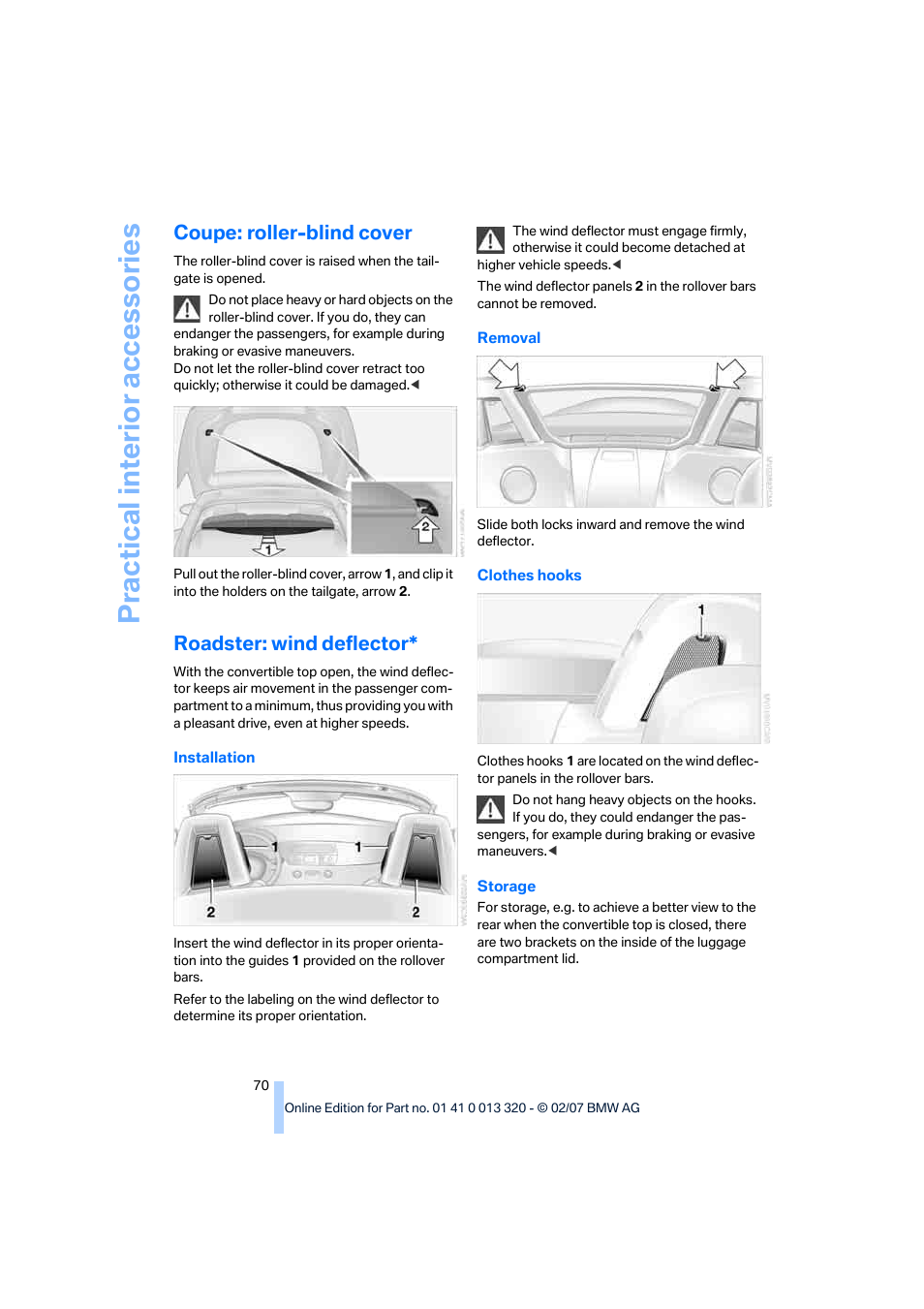 Coupe: roller-blind cover, Roadster: wind deflector, Practical interi or acc ess orie s | BMW Z4 Roadster 3.0si 2007 User Manual | Page 72 / 132