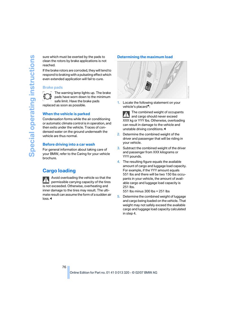 Cargo loading, Special operating instructions | BMW Z4 Roadster 3.0si 2007 User Manual | Page 78 / 132