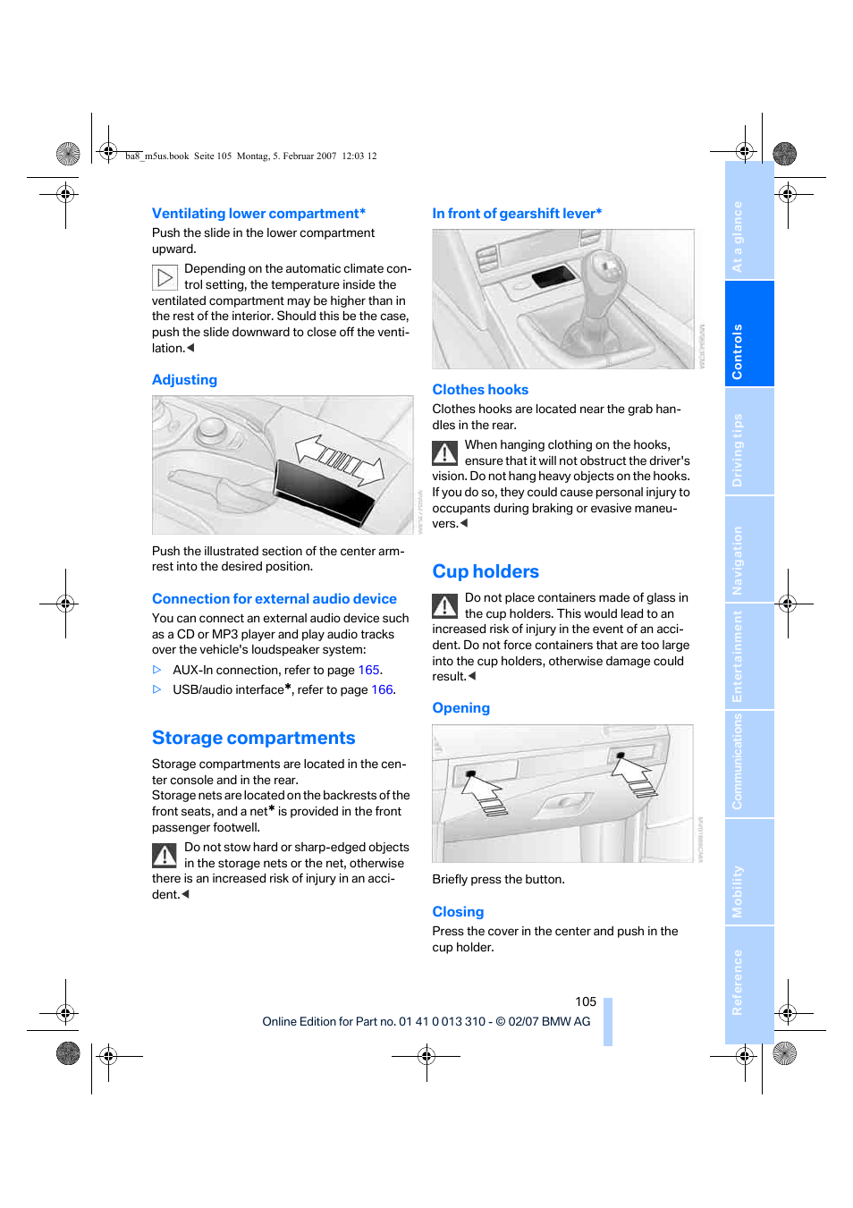 Storage compartments, Cup holders | BMW M5 Sedan 2007 User Manual | Page 107 / 256