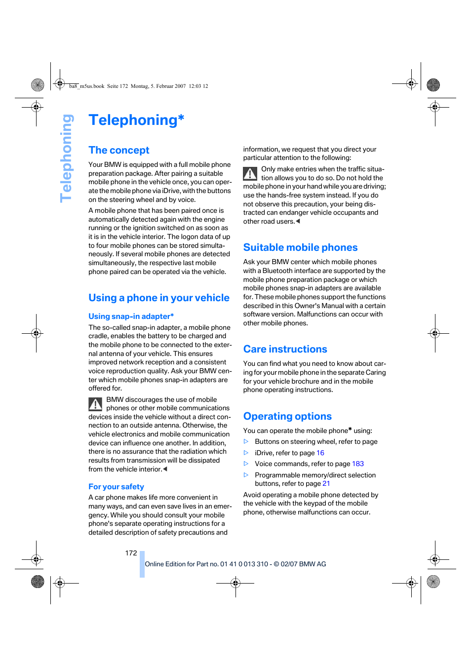 The concept, Using a phone in your vehicle, Suitable mobile phones | Care instructions, Operating options, Telep h oning, Telephoning | BMW M5 Sedan 2007 User Manual | Page 174 / 256