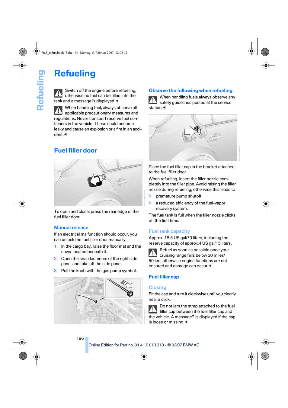 Fuel filler door, Lity, Re fueling | Refueling | BMW M5 Sedan 2007 User Manual | Page 198 / 256