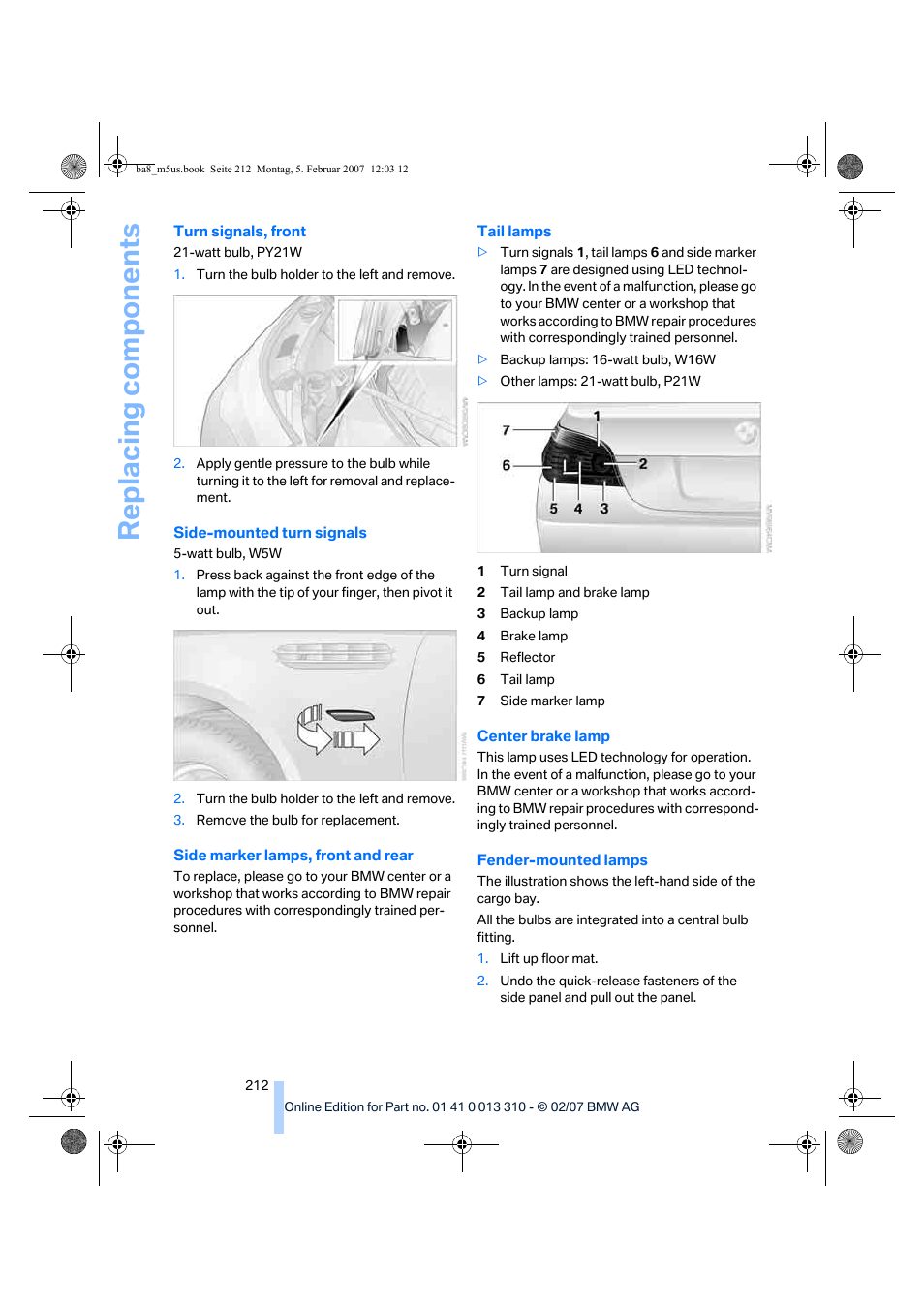 Replacing components | BMW M5 Sedan 2007 User Manual | Page 214 / 256