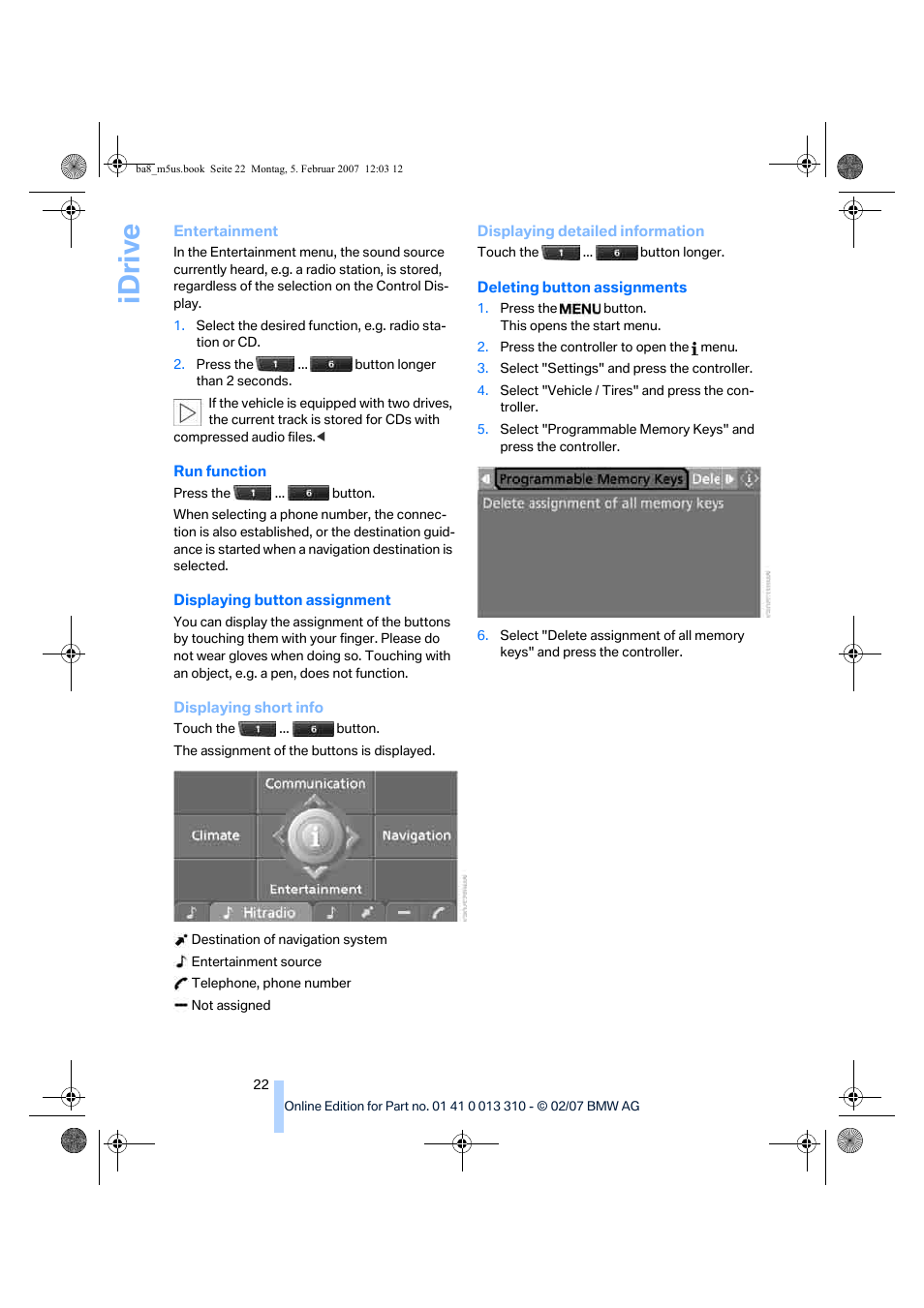 Idriv e | BMW M5 Sedan 2007 User Manual | Page 24 / 256