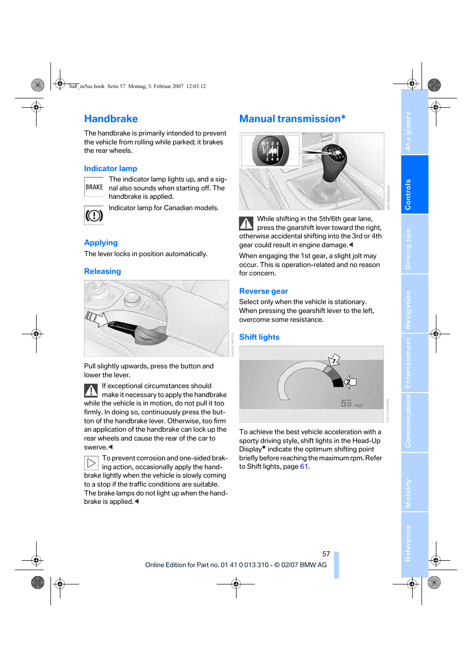 Handbrake, Manual transmission | BMW M5 Sedan 2007 User Manual | Page 59 / 256