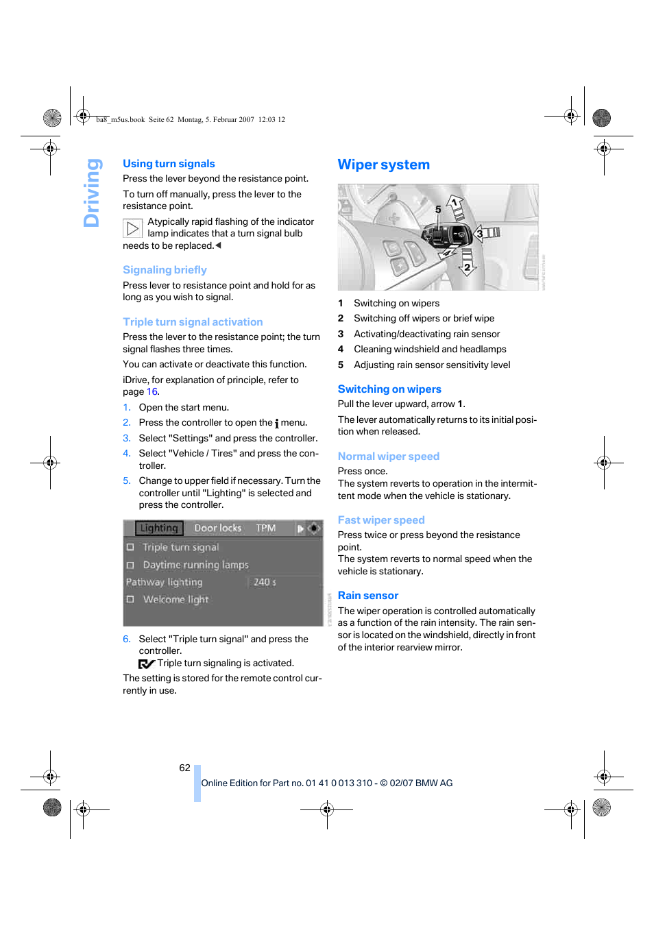 Wiper system, Driving | BMW M5 Sedan 2007 User Manual | Page 64 / 256