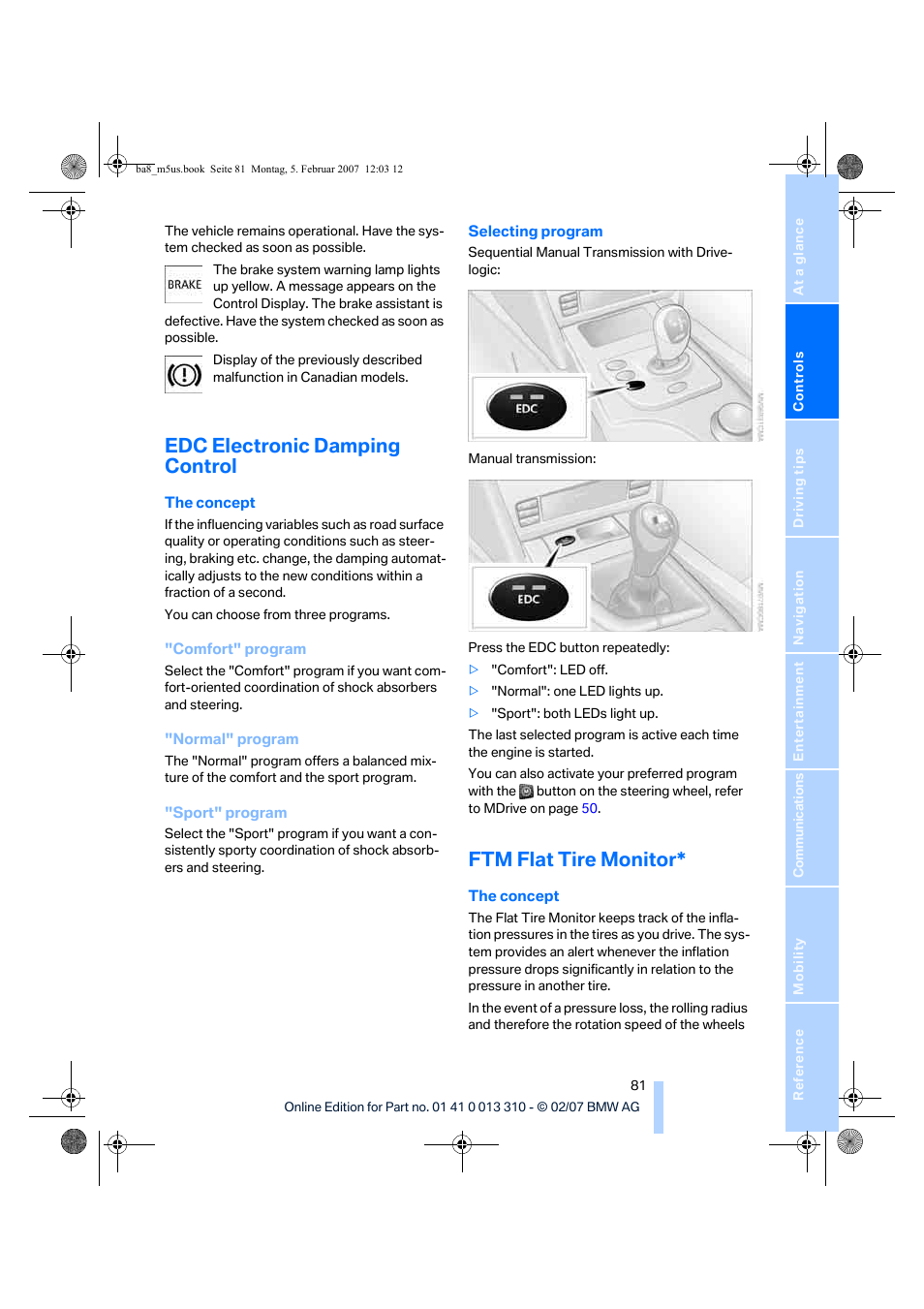 Edc electronic damping control, Ftm flat tire monitor | BMW M5 Sedan 2007 User Manual | Page 83 / 256