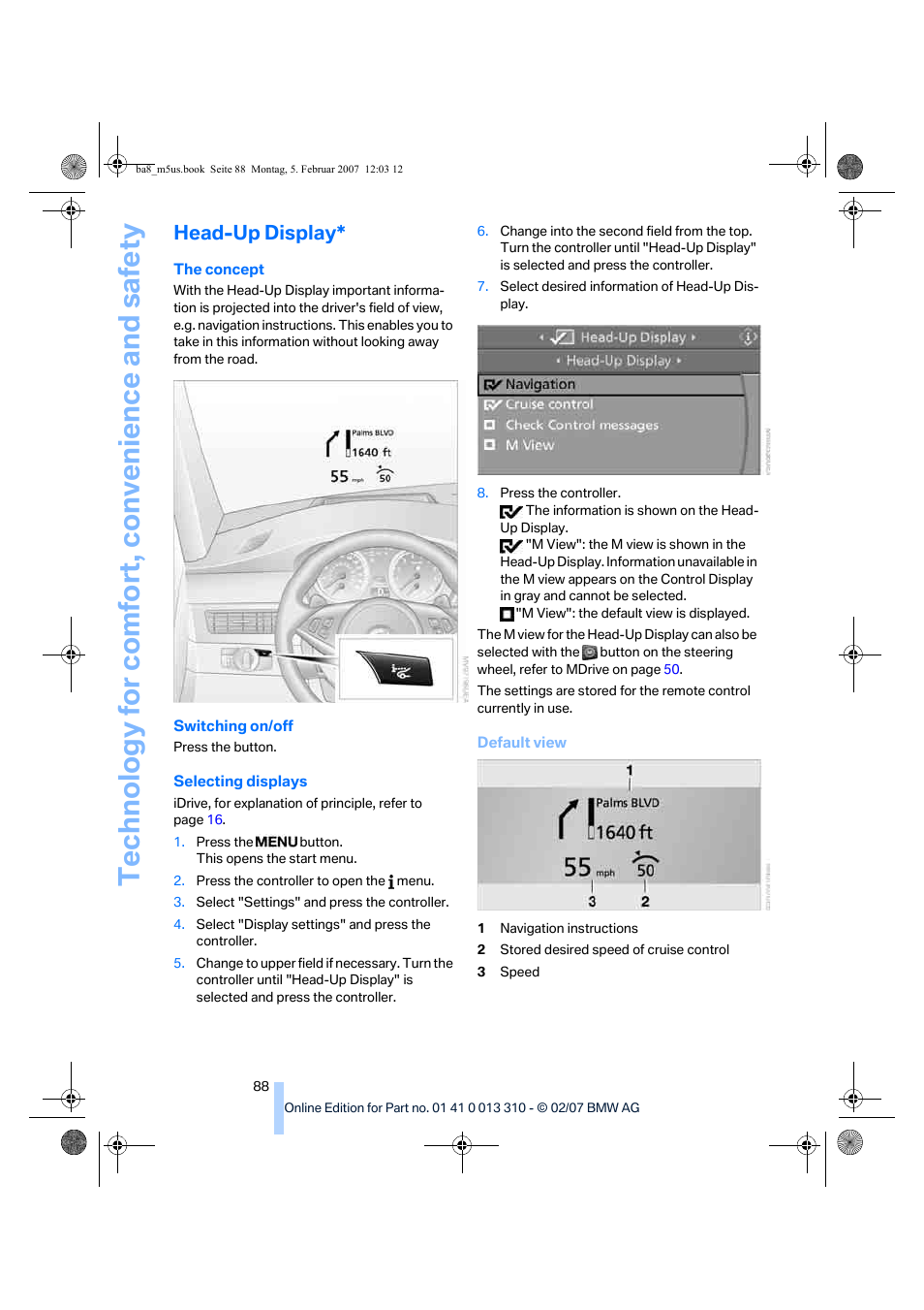 Head-up display, Selecting displays | BMW M5 Sedan 2007 User Manual | Page 90 / 256