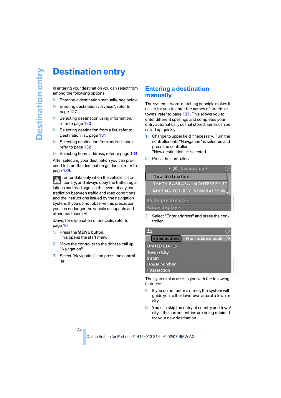 Destination entry, Entering a destination manually | BMW M6 Convertible 2007 User Manual | Page 126 / 256