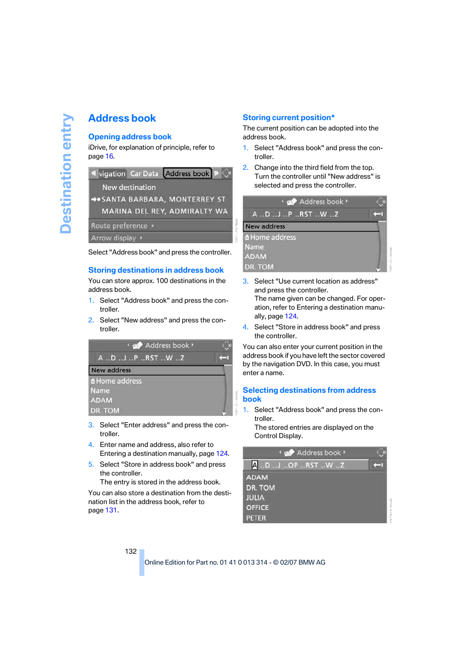 Address book, Destination entry | BMW M6 Convertible 2007 User Manual | Page 134 / 256