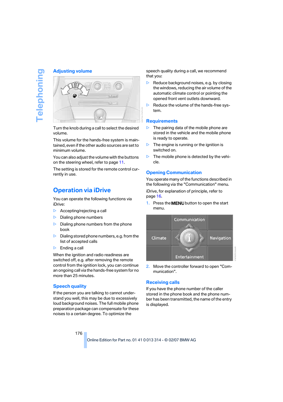 Operation via idrive, Telep h oning | BMW M6 Convertible 2007 User Manual | Page 178 / 256