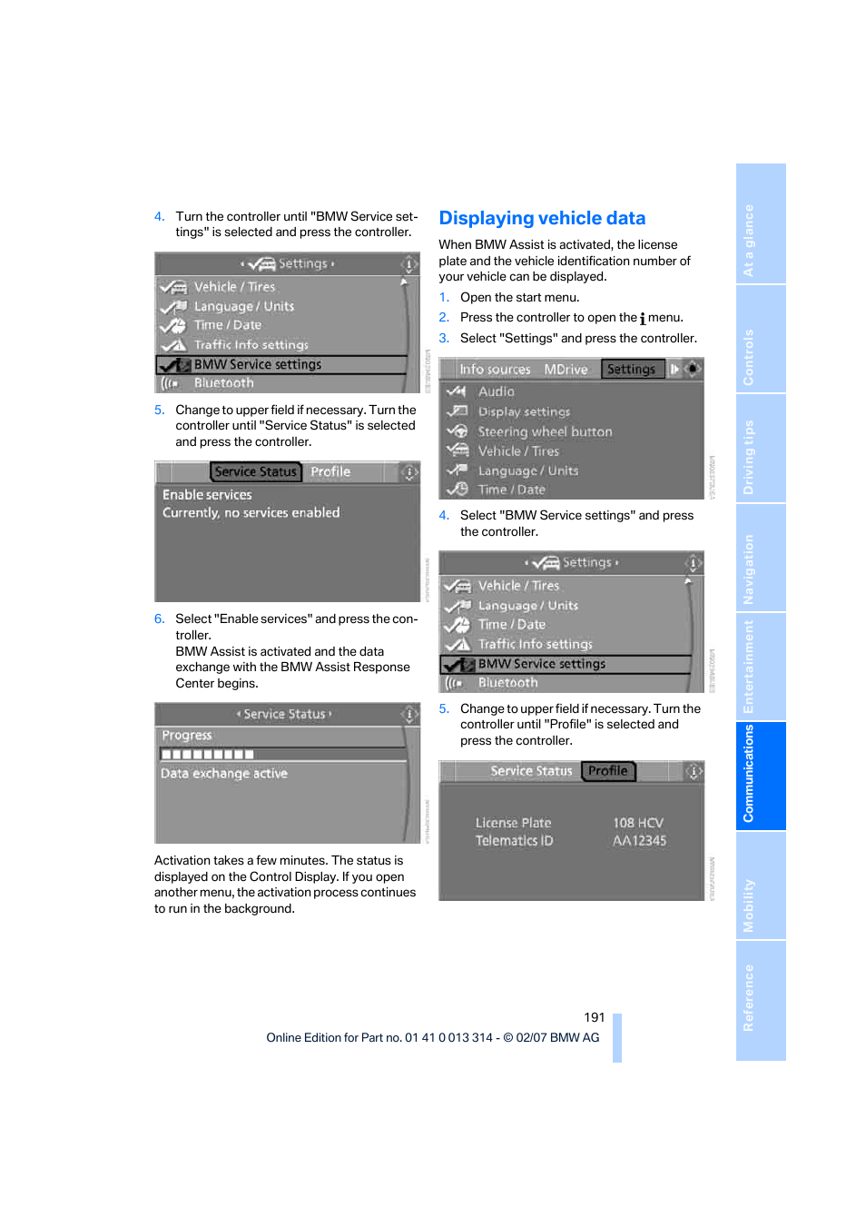 Displaying vehicle data | BMW M6 Convertible 2007 User Manual | Page 193 / 256