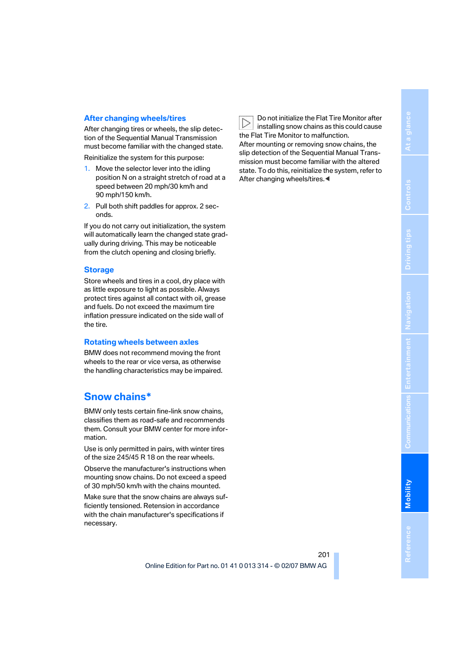 Snow chains | BMW M6 Convertible 2007 User Manual | Page 203 / 256