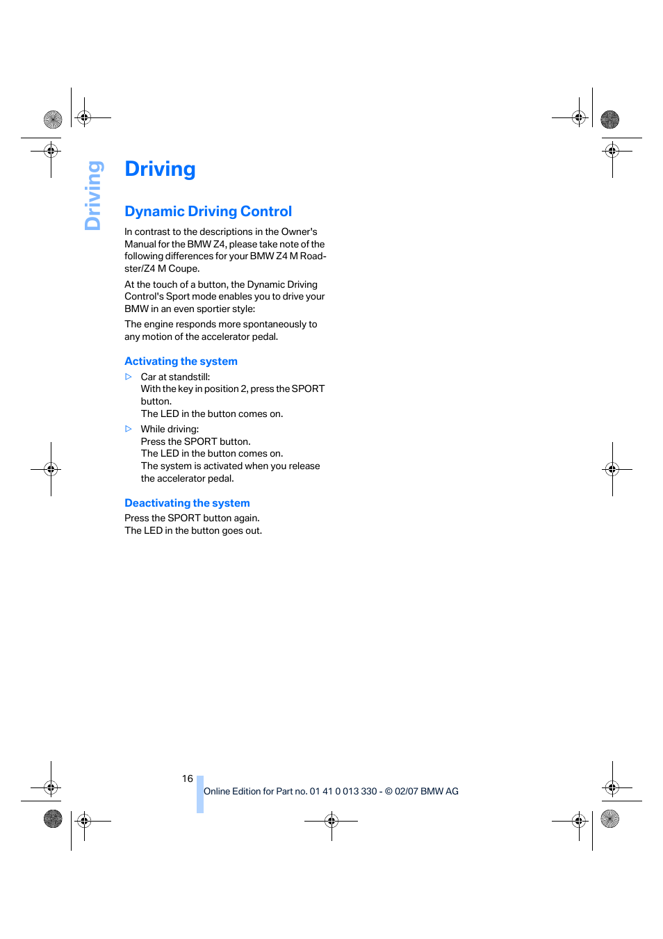 Driving, Dynamic driving control | BMW Z4 M Roadster 2007 User Manual | Page 18 / 50