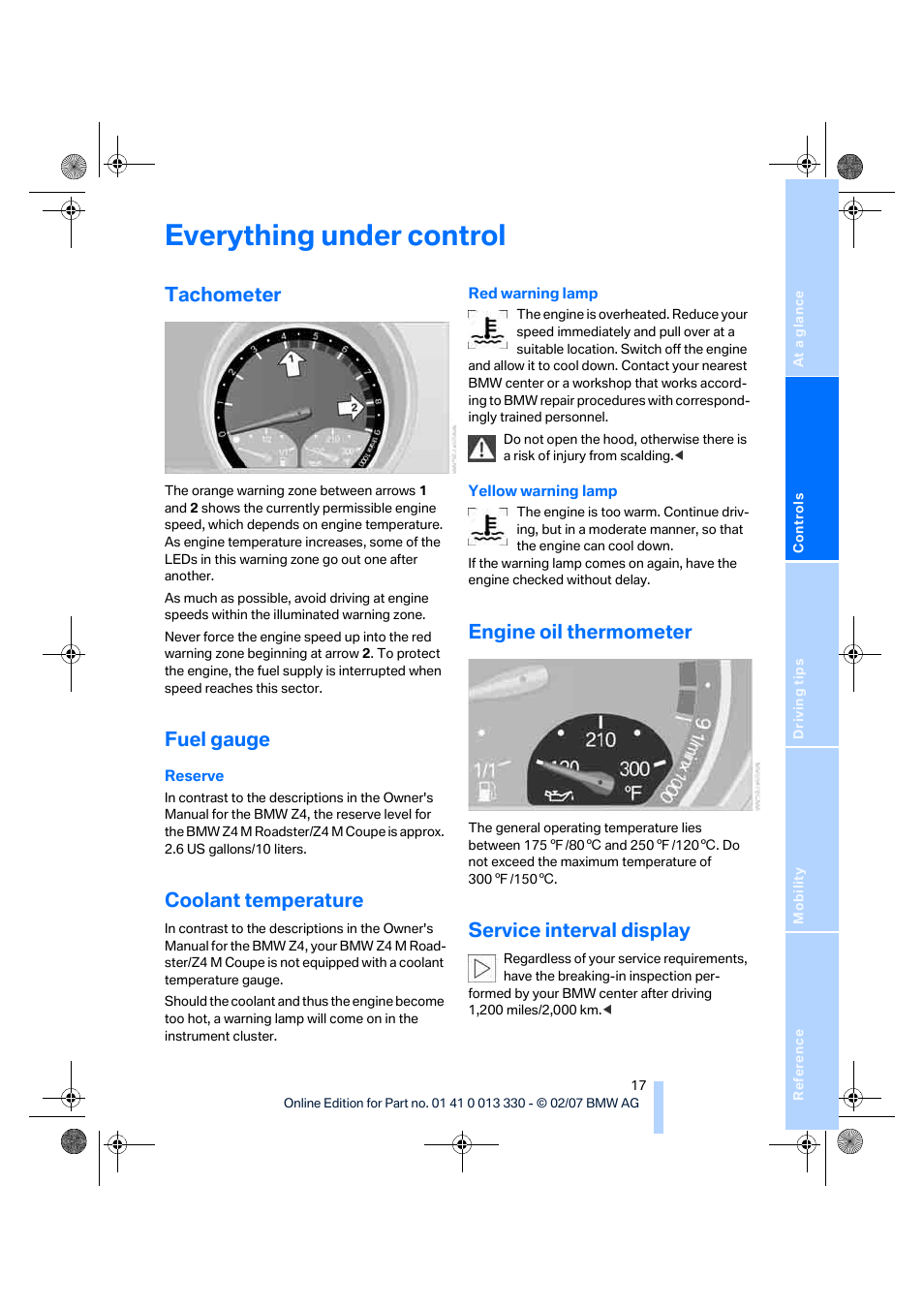 Everything under control, Tachometer, Fuel gauge | Coolant temperature, Engine oil thermometer, Service interval display, Gauge | BMW Z4 M Roadster 2007 User Manual | Page 19 / 50