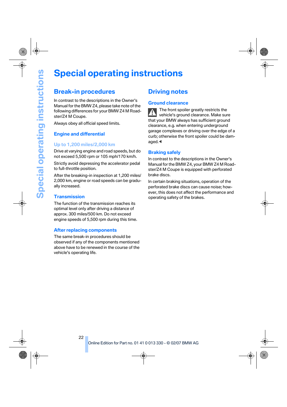 Special operating instructions, Break-in procedures, Driving notes | G tip | BMW Z4 M Roadster 2007 User Manual | Page 24 / 50