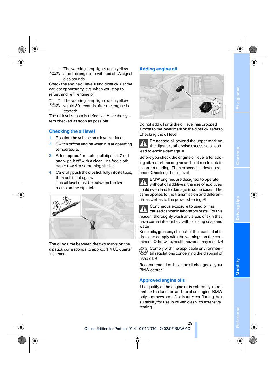 Adding, Engine oil, Checking the | Oil level | BMW Z4 M Roadster 2007 User Manual | Page 31 / 50