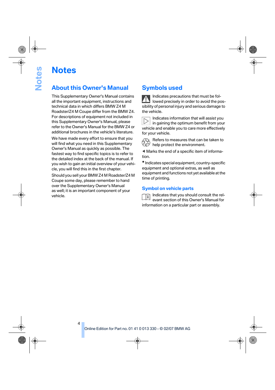 Notes, About this owner's manual, Symbols used | BMW Z4 M Roadster 2007 User Manual | Page 6 / 50