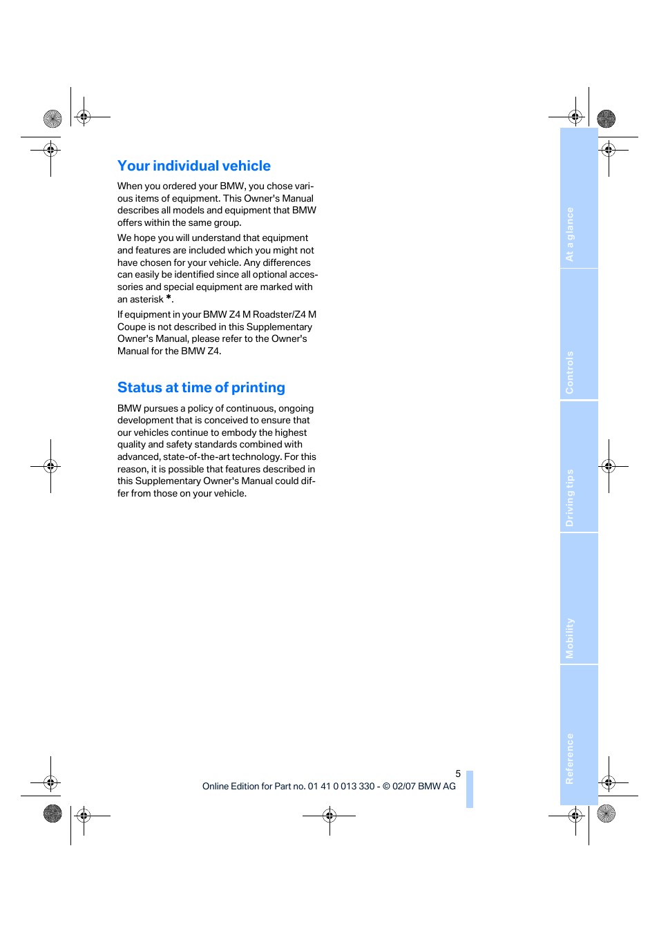 Your individual vehicle, Status at time of printing | BMW Z4 M Roadster 2007 User Manual | Page 7 / 50