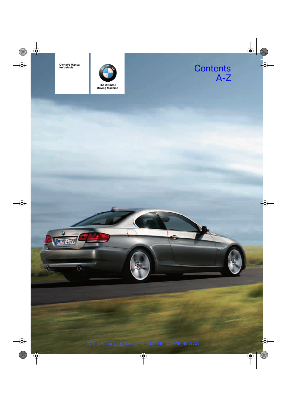 BMW 330Ci Coupe 2006 User Manual | 239 pages