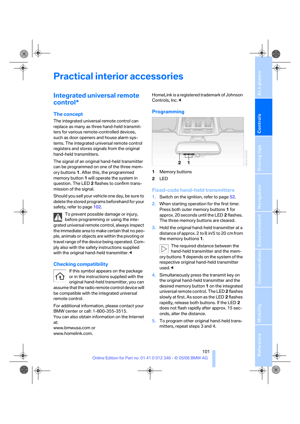 Practical interior accessories, Integrated universal remote control | BMW 330Ci Coupe 2006 User Manual | Page 103 / 239