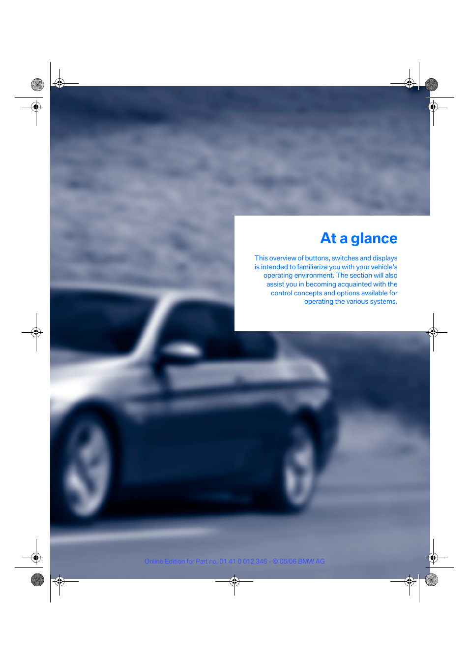 At a glance | BMW 330Ci Coupe 2006 User Manual | Page 11 / 239