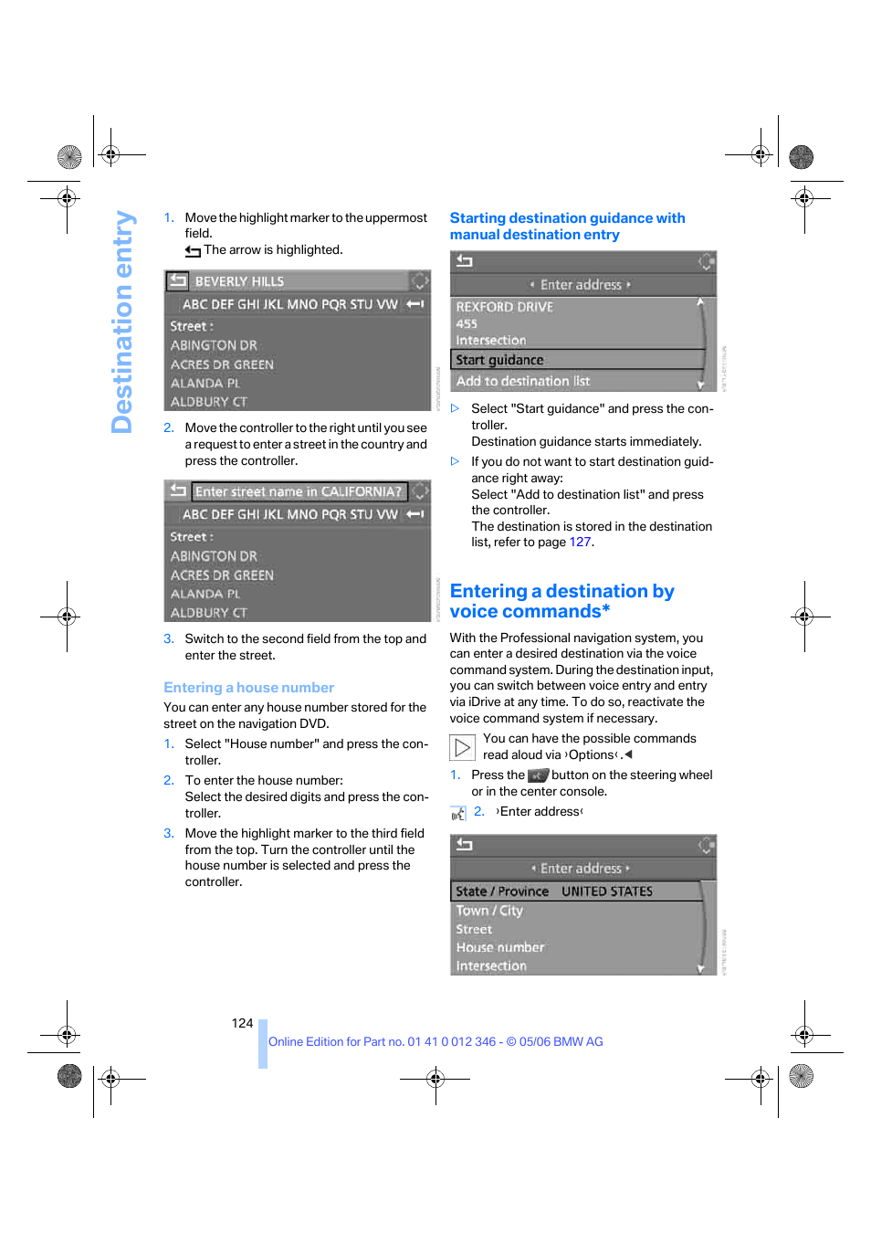 Entering a destination by voice commands, Entering a destination by voice com- mands, Destination entry | BMW 330Ci Coupe 2006 User Manual | Page 126 / 239