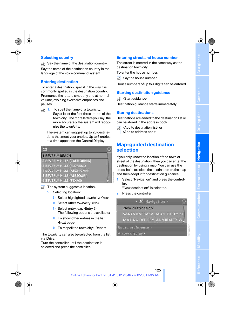 Map-guided destination selection | BMW 330Ci Coupe 2006 User Manual | Page 127 / 239