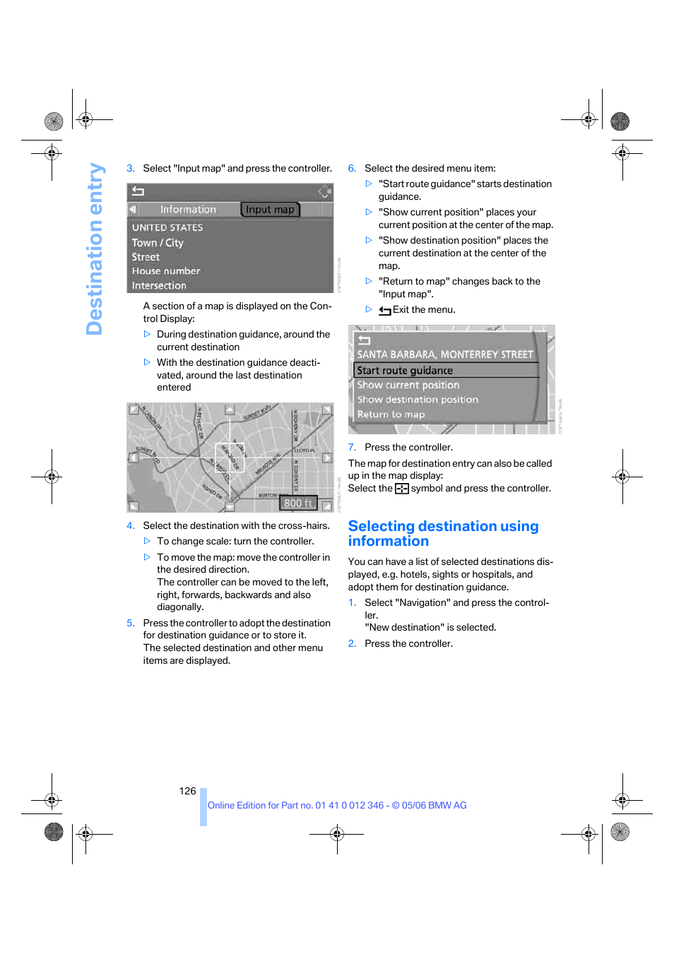 Selecting destination using information, Destination entry | BMW 330Ci Coupe 2006 User Manual | Page 128 / 239