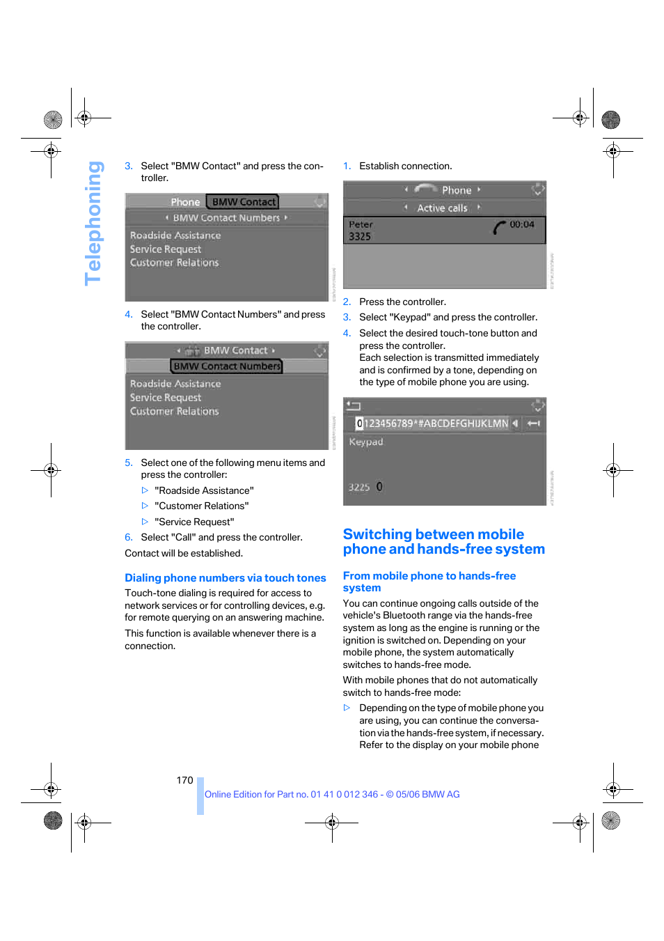 Telephoning | BMW 330Ci Coupe 2006 User Manual | Page 172 / 239