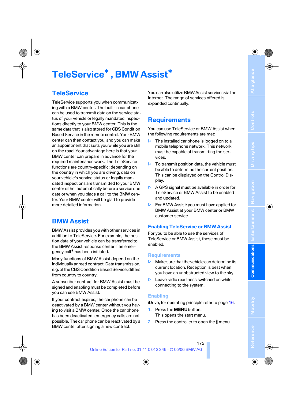 Teleservice, bmw assist, Teleservice, Bmw assist | Requirements, Teleservice , bmw assist | BMW 330Ci Coupe 2006 User Manual | Page 177 / 239