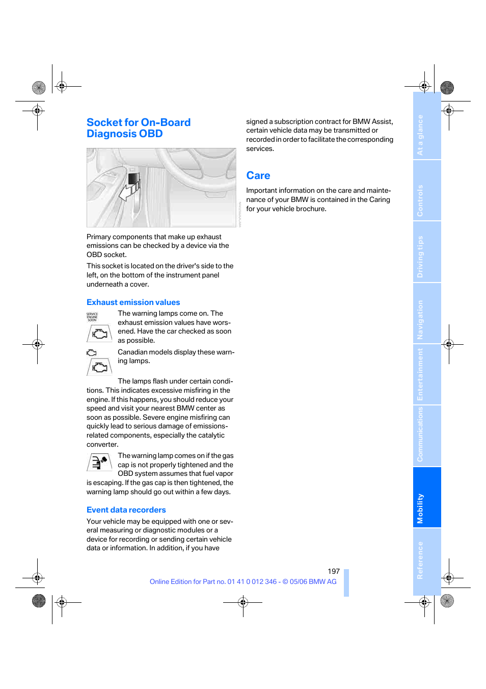 Socket for on-board diagnosis obd, Care | BMW 330Ci Coupe 2006 User Manual | Page 199 / 239