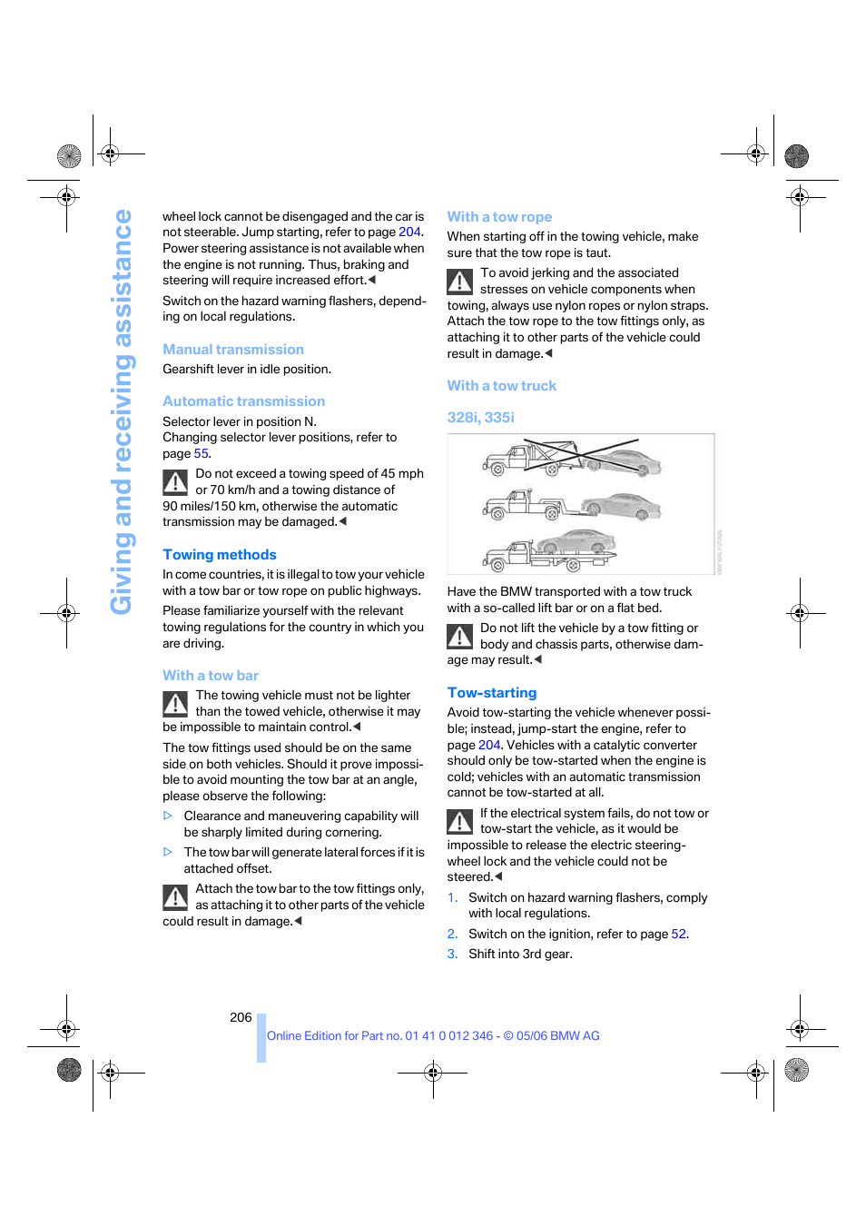 Giving and receiving as sistance | BMW 330Ci Coupe 2006 User Manual | Page 208 / 239