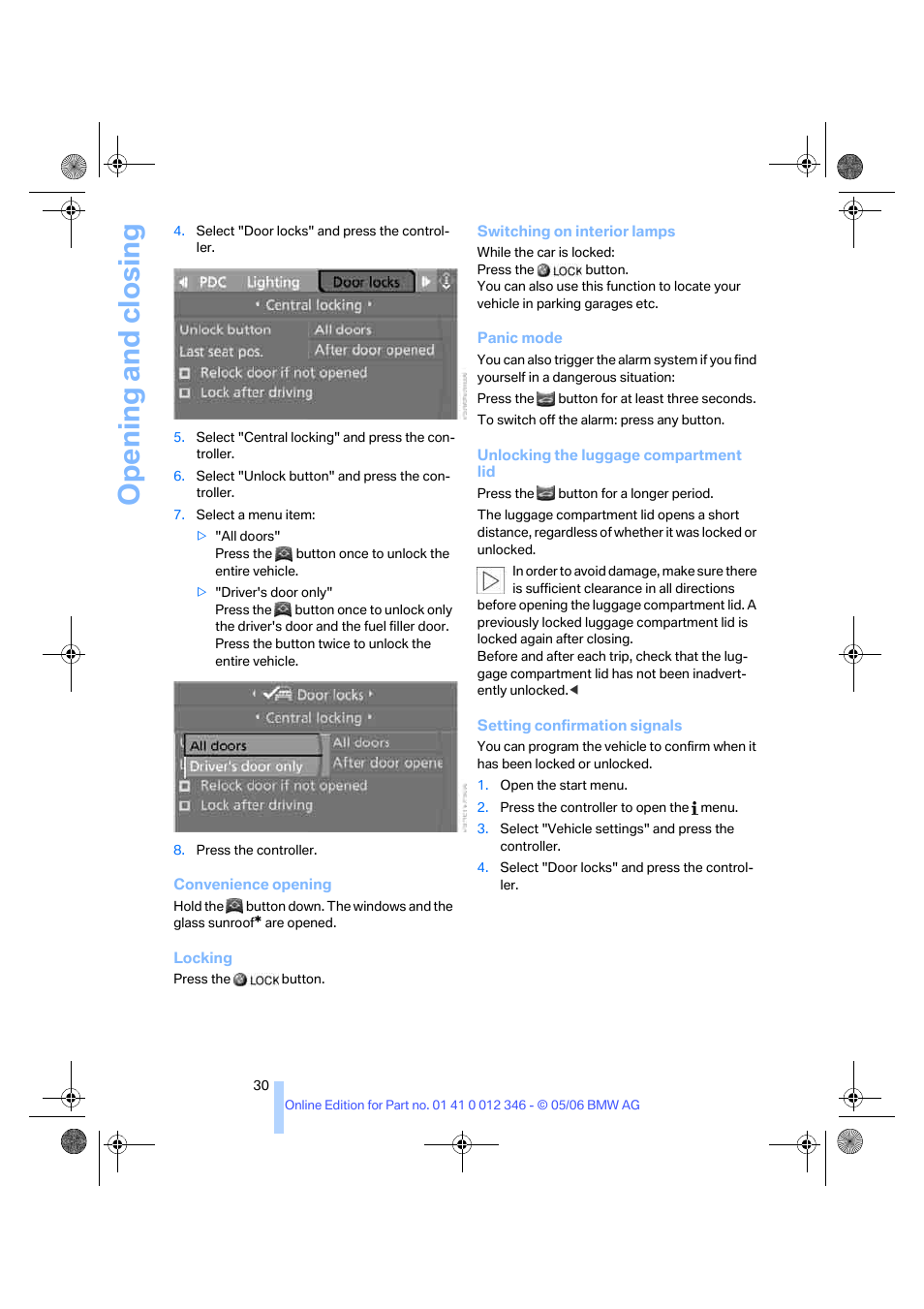Opening and closing | BMW 330Ci Coupe 2006 User Manual | Page 32 / 239