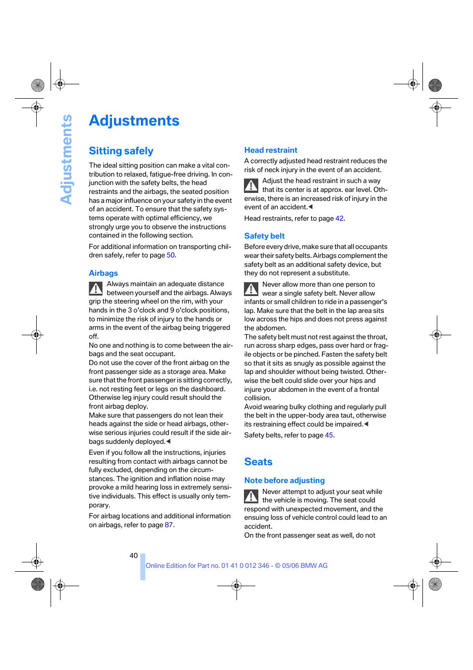 Adjustments, Sitting safely, Seats | Adju stmen ts | BMW 330Ci Coupe 2006 User Manual | Page 42 / 239